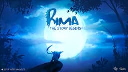 Rima: The Story Begins