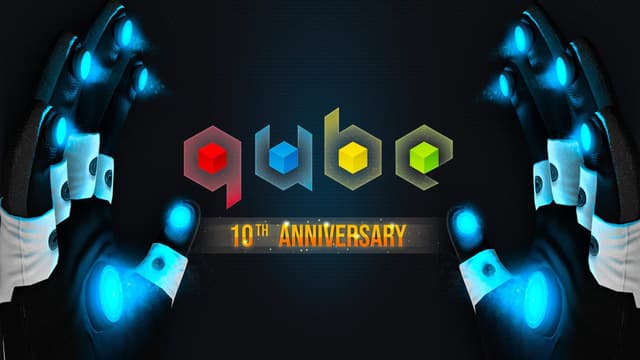 Q.U.B.E. 10th Anniversary