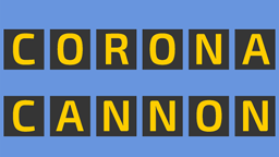 Corona Cannon