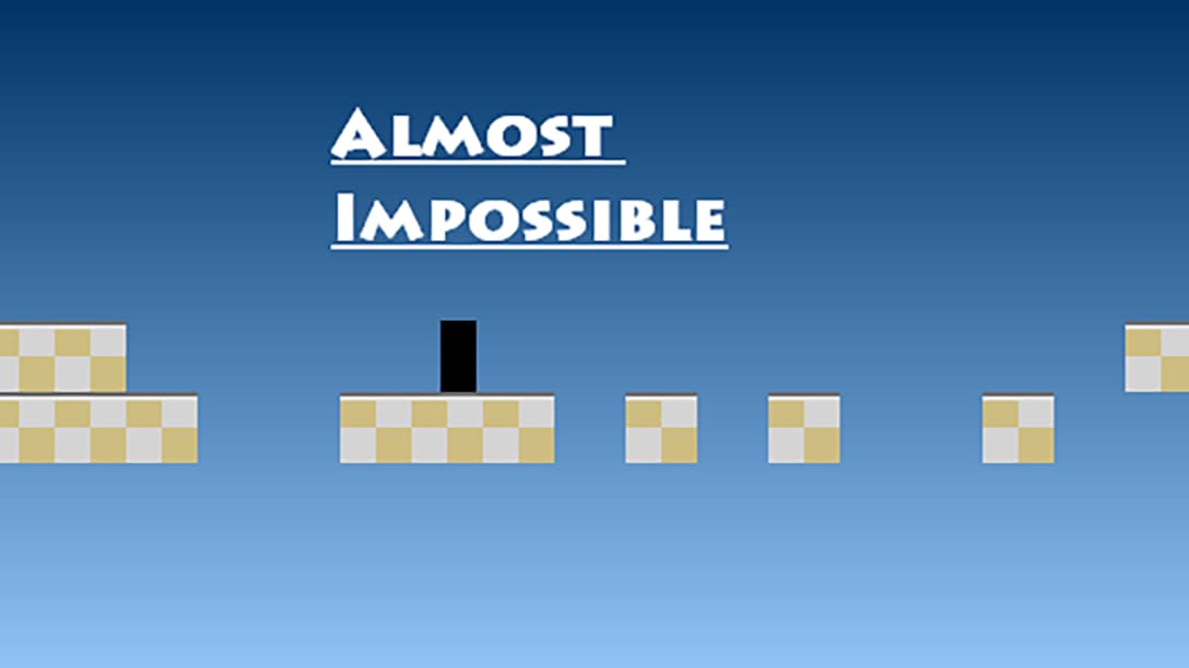 Almost Impossible!